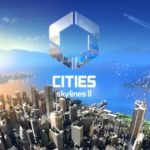 Cities: Skylines 2 dovrebbe essere annunciato insieme alla finestra della data di rilascio