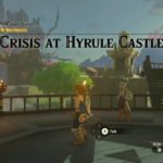 tears of the kingdom crisis at hyrule castle