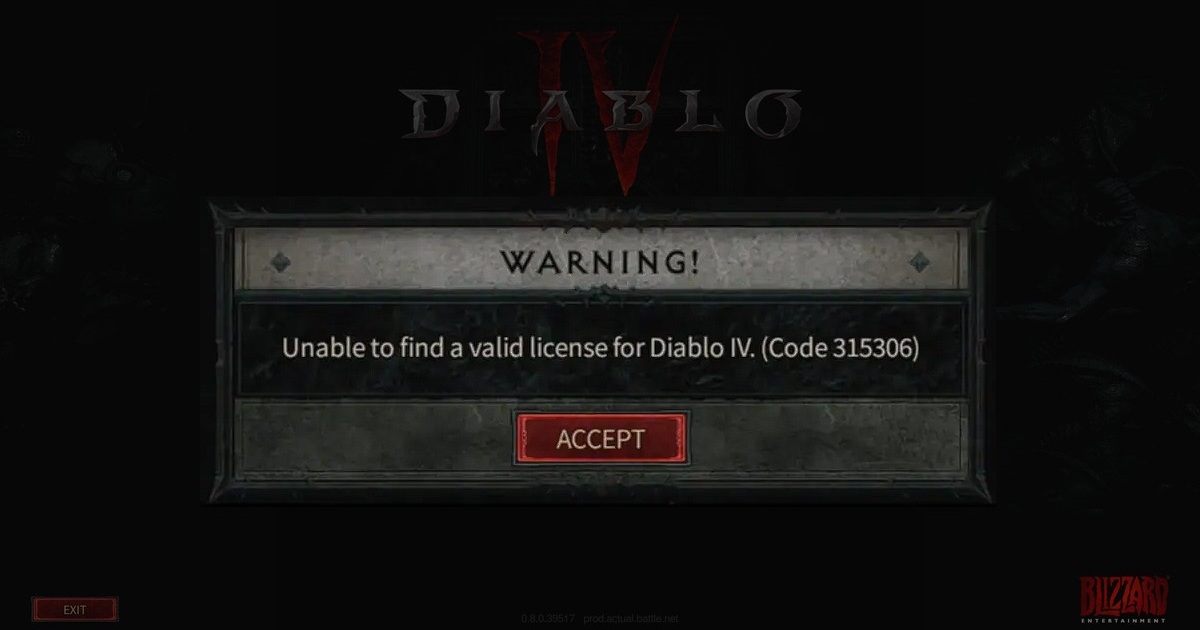 Messaggio di Diablo 4 "Impossibile trovare una licenza valida": codice di errore 315306 correzione